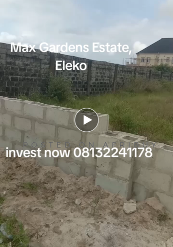 Max Gardens Estate, Eleko Lagos